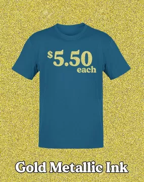 100 Metallic Gold Printed T-Shirts *Limited Time Offer*