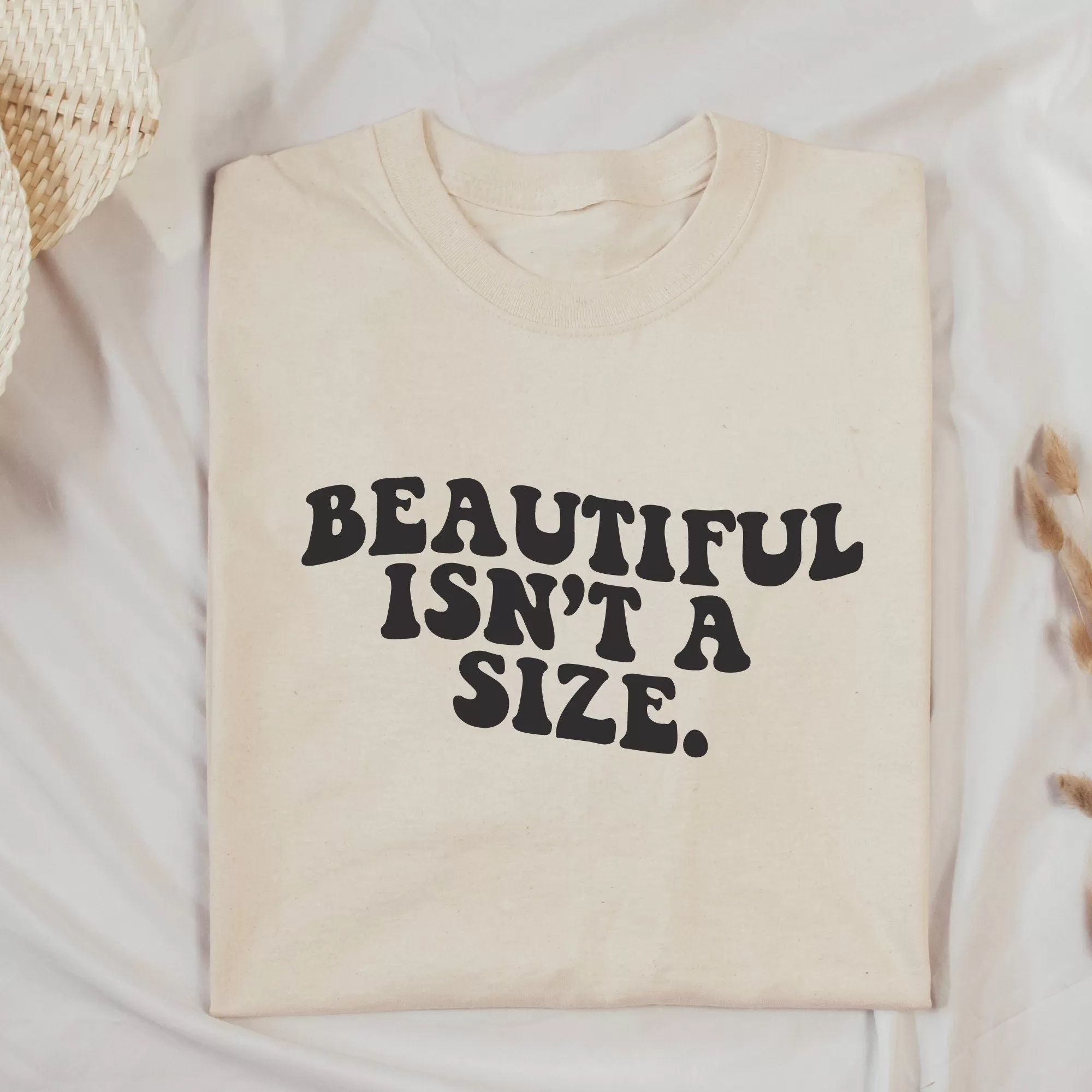 Beautiful Isn't a Size | Inspiring Retro T Shirt