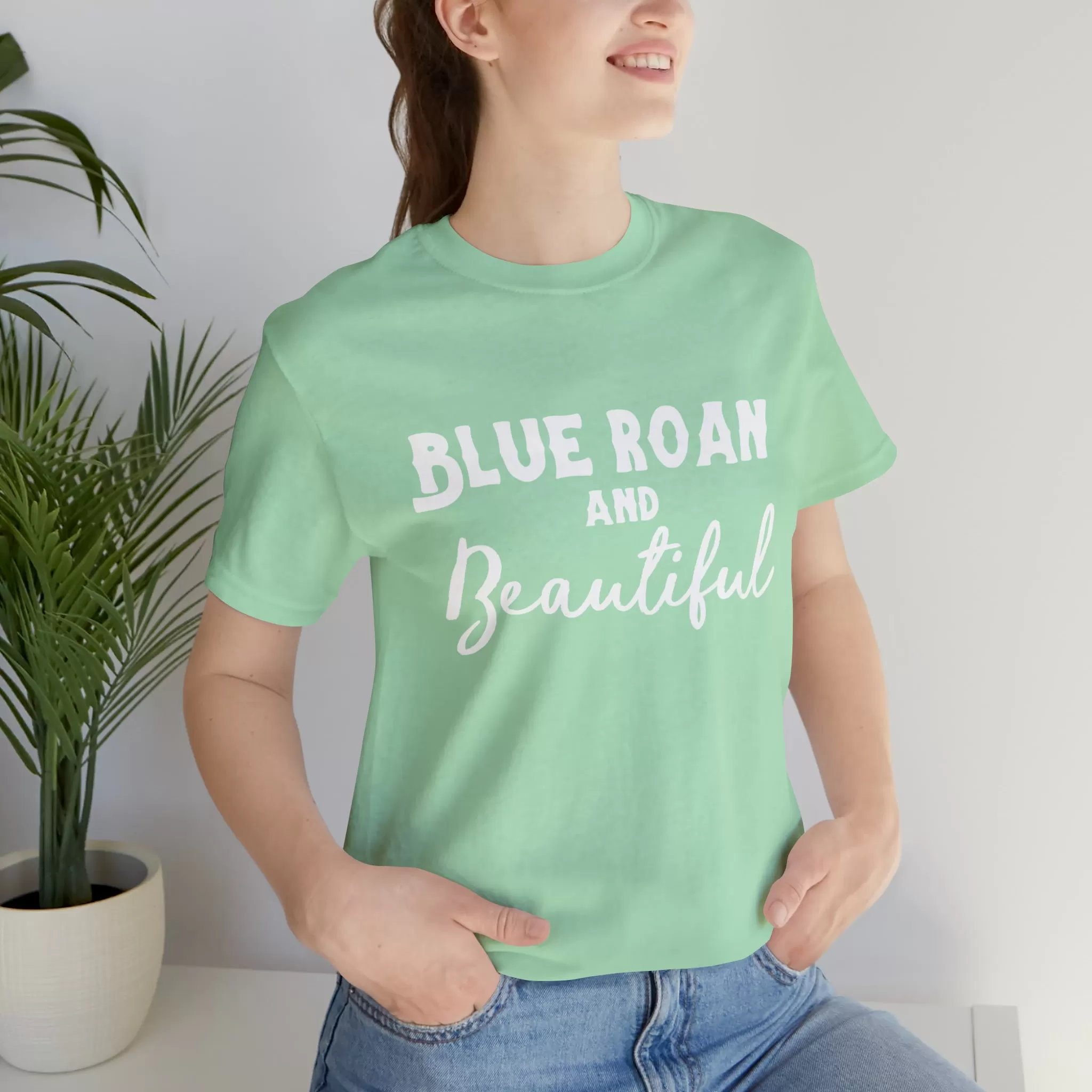 Blue Roan & Beautiful Short Sleeve Tee