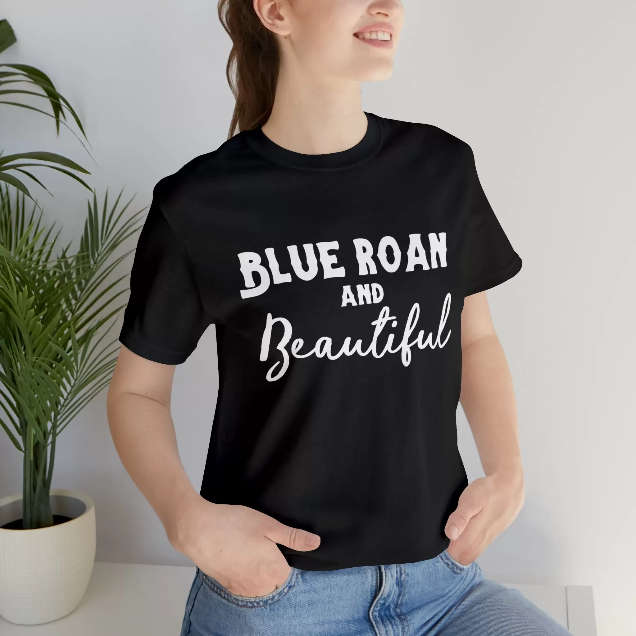 Blue Roan & Beautiful Short Sleeve Tee