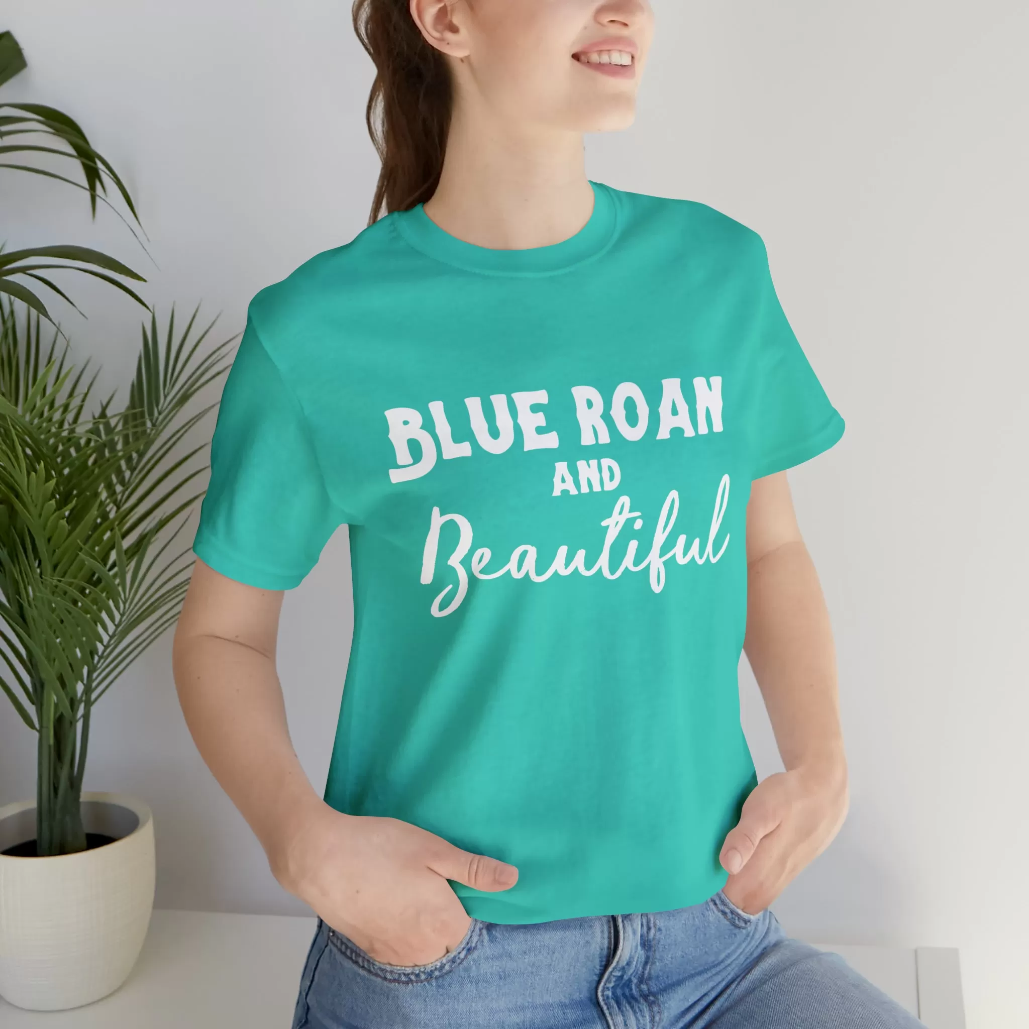 Blue Roan & Beautiful Short Sleeve Tee