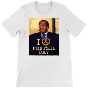 I love Pretzel Day T-Shirt