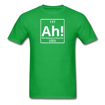 "Ah! The Element of Surprise" - Men's T-Shirt