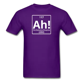 "Ah! The Element of Surprise" - Men's T-Shirt