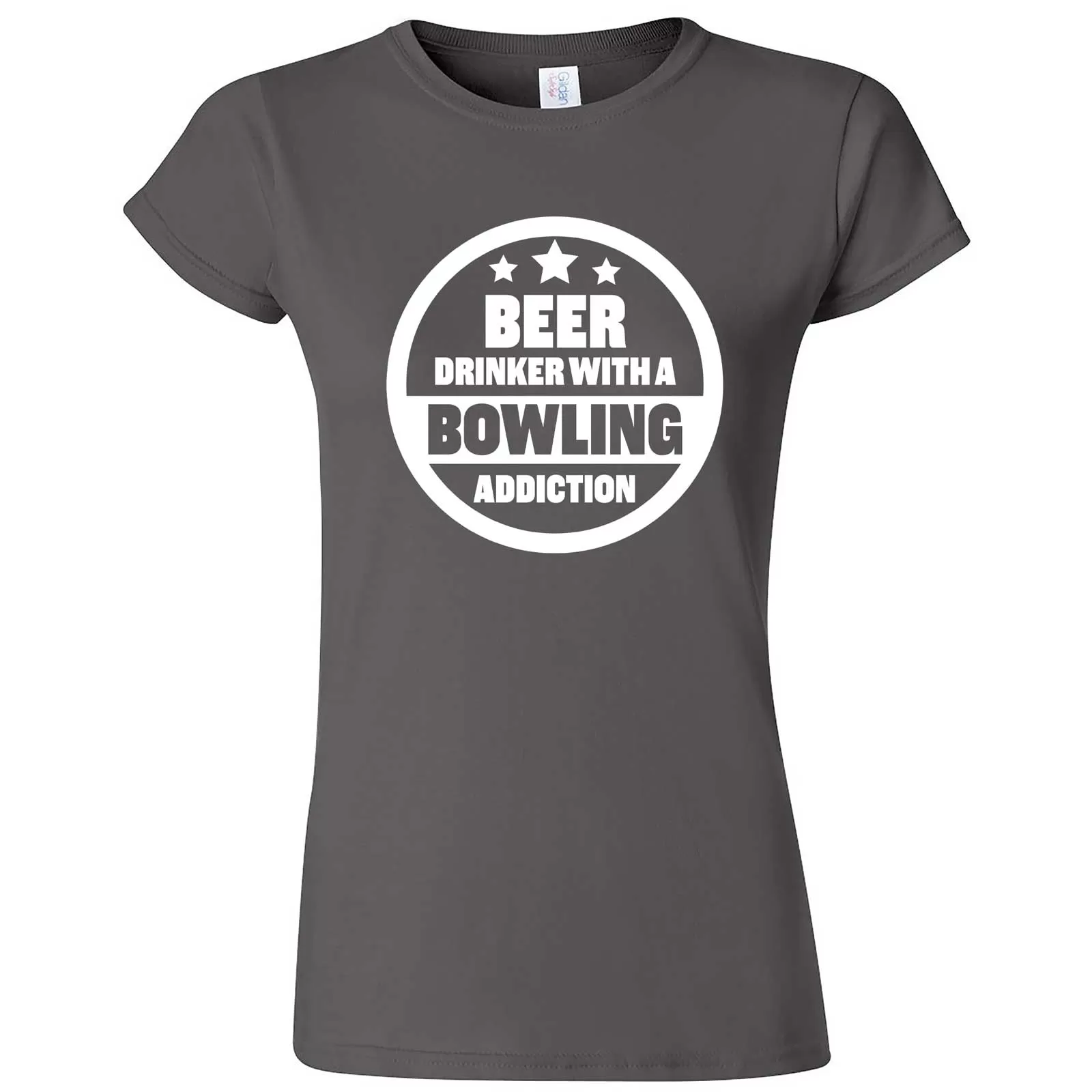 "Beer Drinker with a Bowling Addiction" women's t-shirt