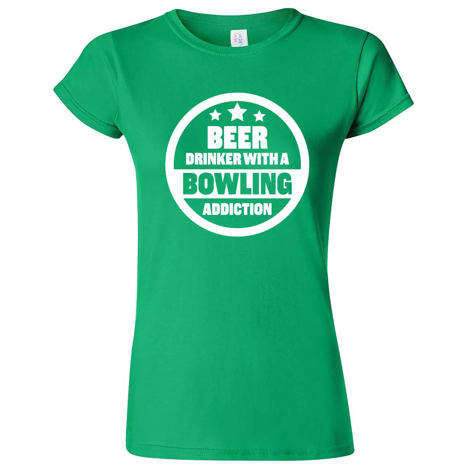 "Beer Drinker with a Bowling Addiction" women's t-shirt